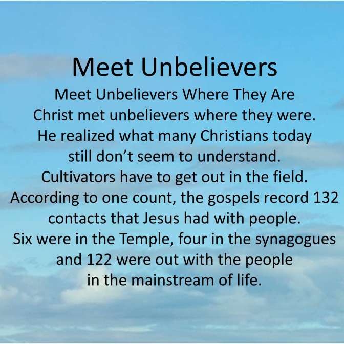 Meet Unbelievers